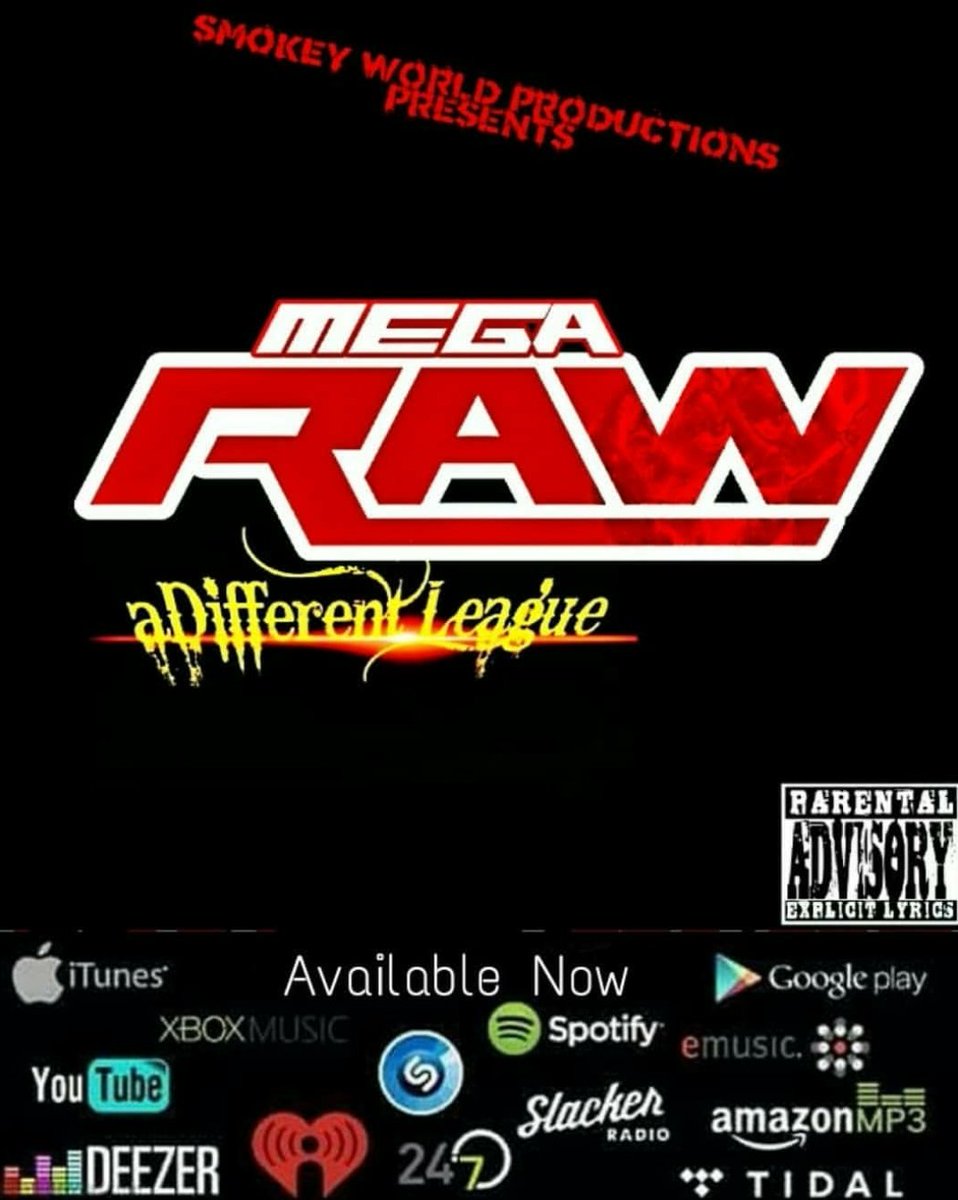 _SmokeyWorLd's tweet photo. #MegaRAW AVAILABLE NOW IN ALL DIGITAL OUTLETS!  #aDifferentLeague #SMOKEYWORLDPRODUCTIONS https://t.co/V6aYLGsmb5