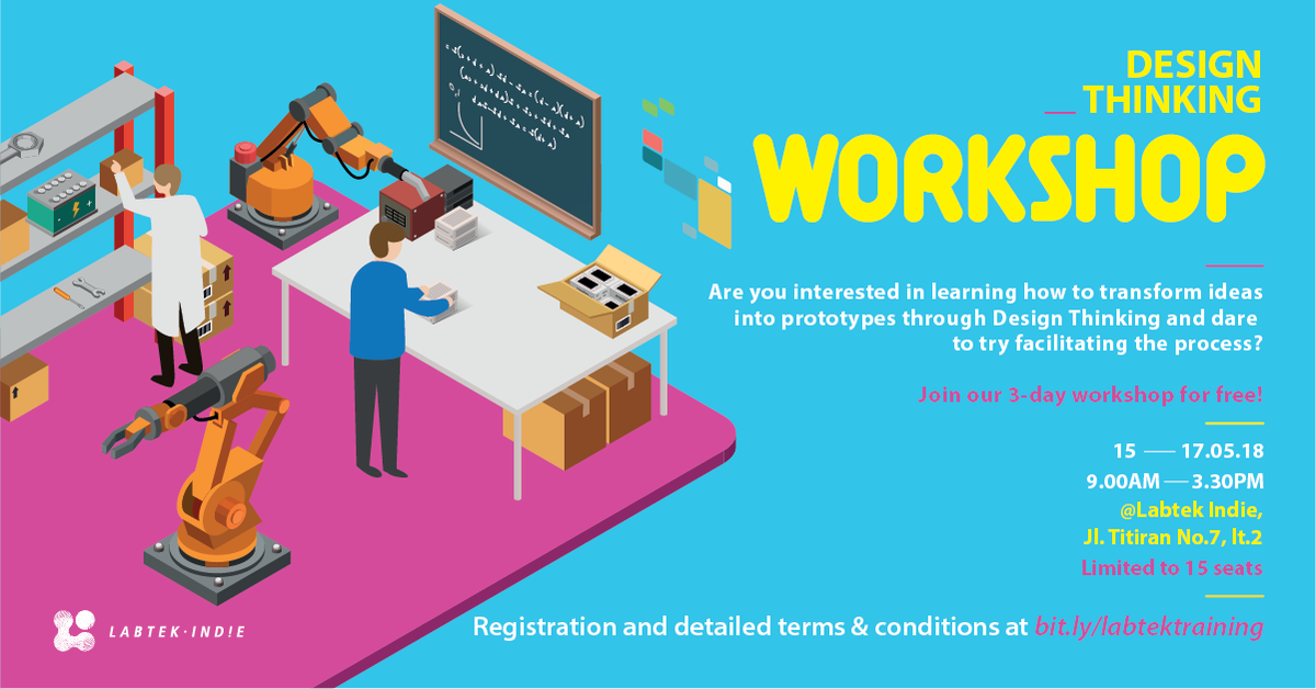 labtekindie's tweet photo. Come and join our 3 days #DESIGNTHINKING #WORKSHOP for FREE!

May, 15-17th, 2018
9AM to 3.30 PM
at #LabtekIndie (Jalan Titiran no.7, 2nd floor)

Registration and detailed terms and conditions: https://t.co/H2SV56D3YM

#LabtekIndieEvent https://t.co/GPg7V3C6Jn