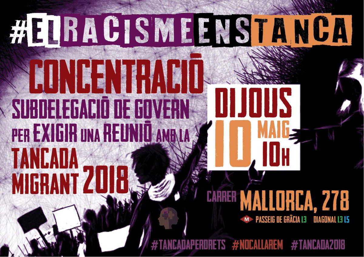 tancadaperdrets's tweet photo. El jueves 10 de mayo a las 10h CONCENTRACIÓN delante de la Subdelegación de Gobierno para exigir una reunión con la #TancadaperDrets 
#ElRacismeEnsTanca 
#NoCallarem https://t.co/O5M2Tu2yIq