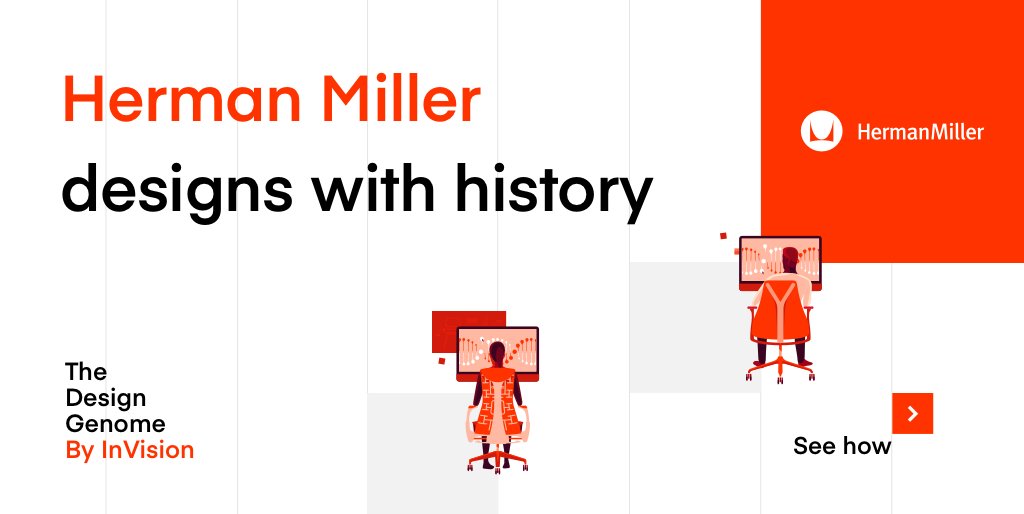 InVisionApp's tweet photo. At @HermanMiller, a rich design heritage leads to modern digital design excellence. Explore their DNA in The #DesignGenome Project https://t.co/MG1yHpd900 https://t.co/vCmd3aEsQ4