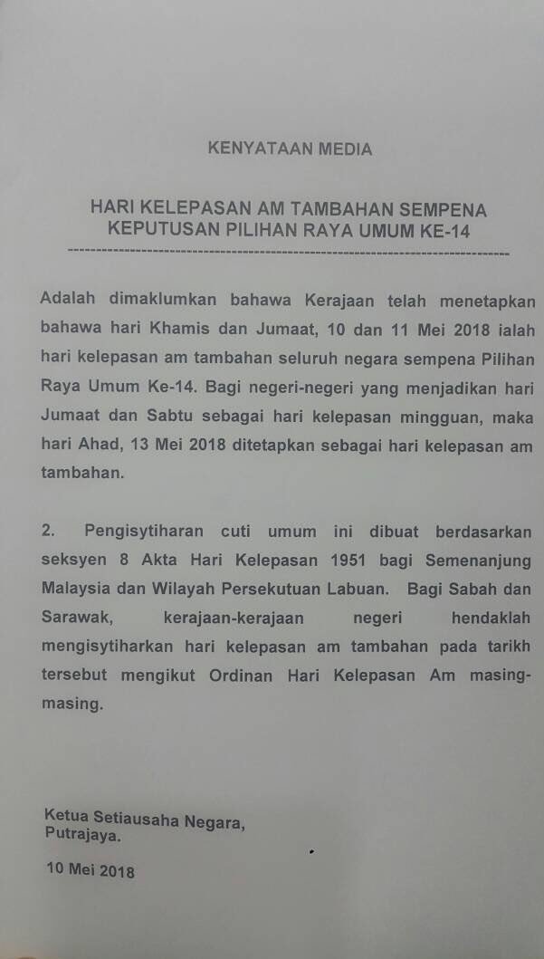 Alepp On Twitter Kenyataan Rasmi Ketua Setiausaha Negara Umum Khamis 10 Mei Dan Jumaat 11 Mei Adalah Hari Kelepasan Am Tambahan Seluruh Negara Sempena Pru14 Https T Co Socpwixaj2
