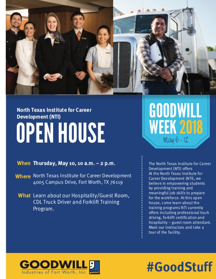 Goodwill Fort Worth On Twitter Looking To Get Into The Hospitality Industry What About Truck Driving Or Forklift Certification If So Stop By Our Open House Tomorrow From 10 00 A M 2 00