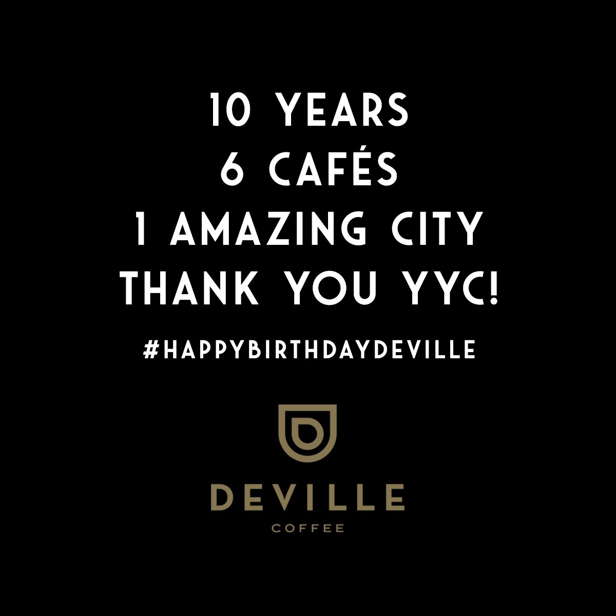 devillecoffee's tweet photo. 10 YEARS!! Thank you #yyc! Today we celebrate 10 years & are so thankful for the all of the incredible communities, customers, partners and everyone who’s been a part of the Deville Coffee team. Stop by and celebrate with us! #devillecoffee https://t.co/upPtR1Orlz