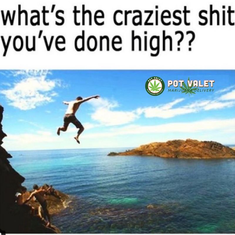 PotValet's tweet photo. What’s the craziest shit you’ve done high?
.
.
#hightime #potvalet #crazy #marijuanafacts #medicalmarijuana #shit #stoned #highpeople #marijuana https://t.co/iMcWWygi5T