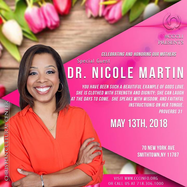 CCCinfoorg's tweet photo. Good Afternoon family! Special guest Dr. Nicole Martin will be with us for Mother’s Day- Sunday May 13th. Let’s get ready to give a her a warm welcome as she prepares to bless the CCC Long Island Campus with a word in season! #mycccli #specialguest @nmassiemartin https://t.co/eiXSZ83kYY