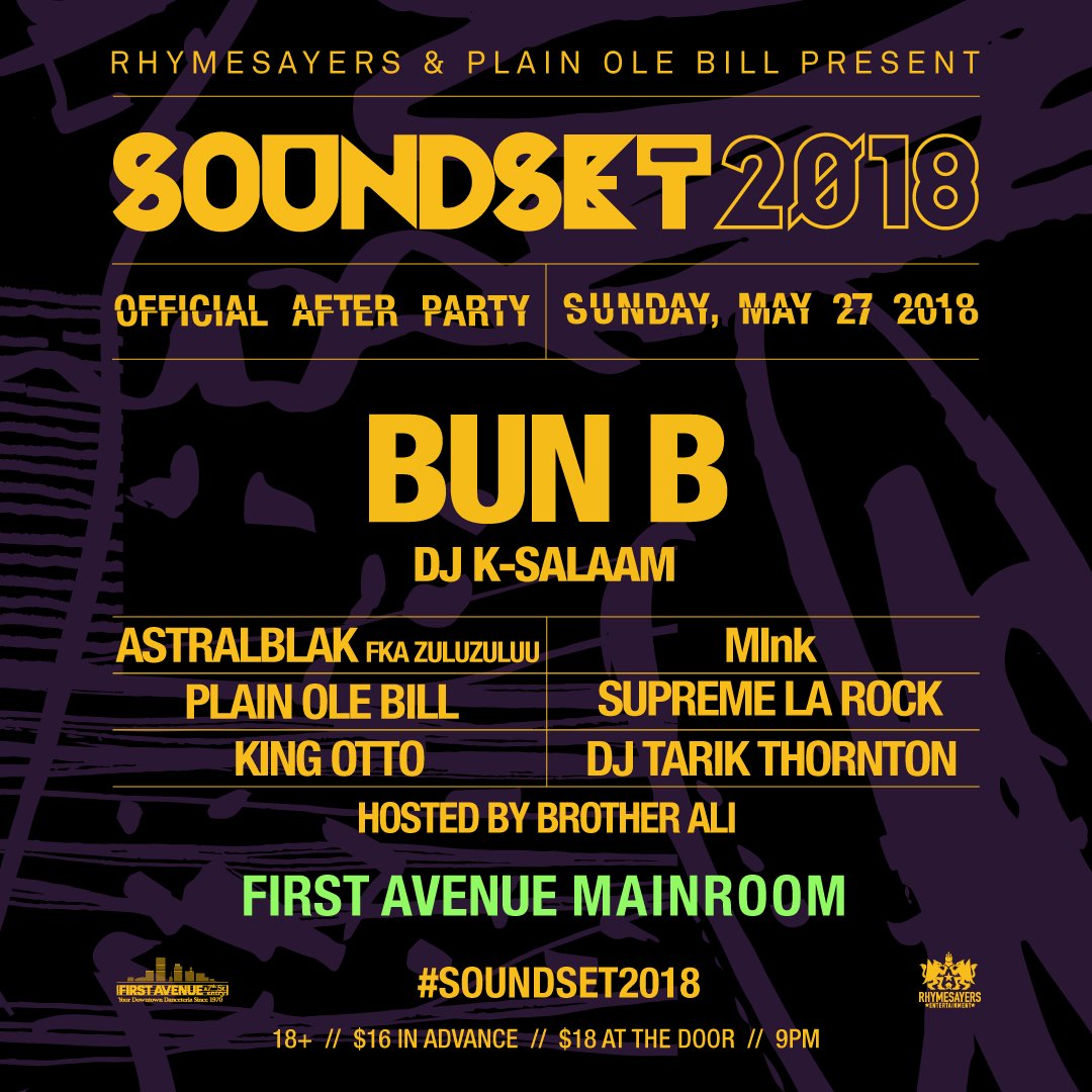 Tickets on sale now for the @soundset Before & After parties at @FirstAvenue! @BunBTrillOG @astralblak @MusabOnTheReal @plainolebill @supremelarock @BrotherAli @djkingotto DJ Tarik Thornton 🎟️ bit.ly/Before_After20…