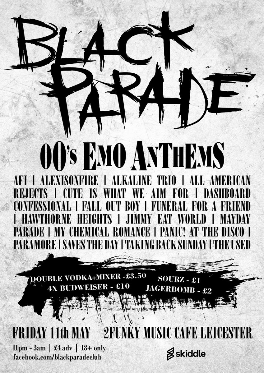 BlackParadeClub's tweet photo. Leicester! @BlackParadeClub 00's emo party comes to @2funkymusiccafe this Friday!
Tickets: https://t.co/Hh6jsWGimC
Event: https://t.co/YU0v0niTpn https://t.co/YE04wLW86w