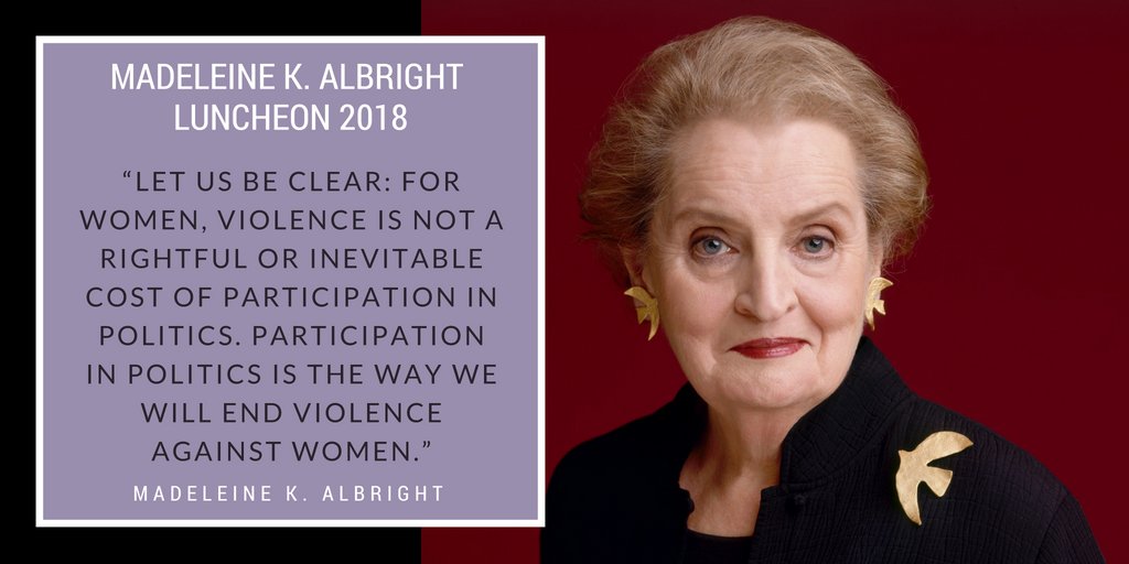 NDI's tweet photo. .@madeleine: “Let us be clear: for women, violence is not a rightful or inevitable cost of participation in politics. Participation in politics is the way we will end violence against women.” #NotTheCost https://t.co/M88nKbkHuu
