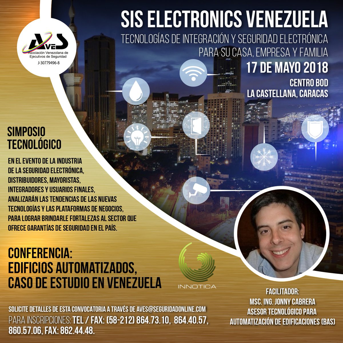 EMSeguridad's tweet photo. #ingenieros y #tecnólogos de @innotica_ca presentes en el #simposio #tecnologico #siselectronicsvenezuela. #integracion y #seguridad #electronica para su #casa, #empresa y #familia. Si está interesado en participar en un #modulotecnologico consúltenos. https://t.co/pAGj1KklXv