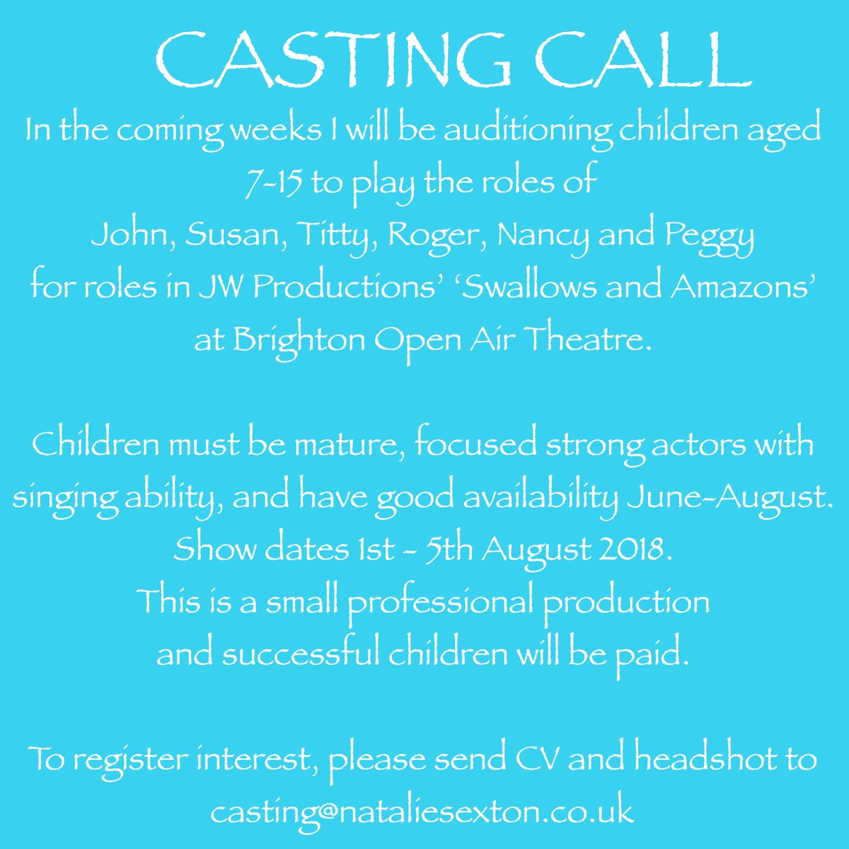 natsexton's tweet photo. Swallows and Amazons casting call #Brighton #brightonactors #brightonopenairtheatre #castingcall https://t.co/MaXwSGbizl