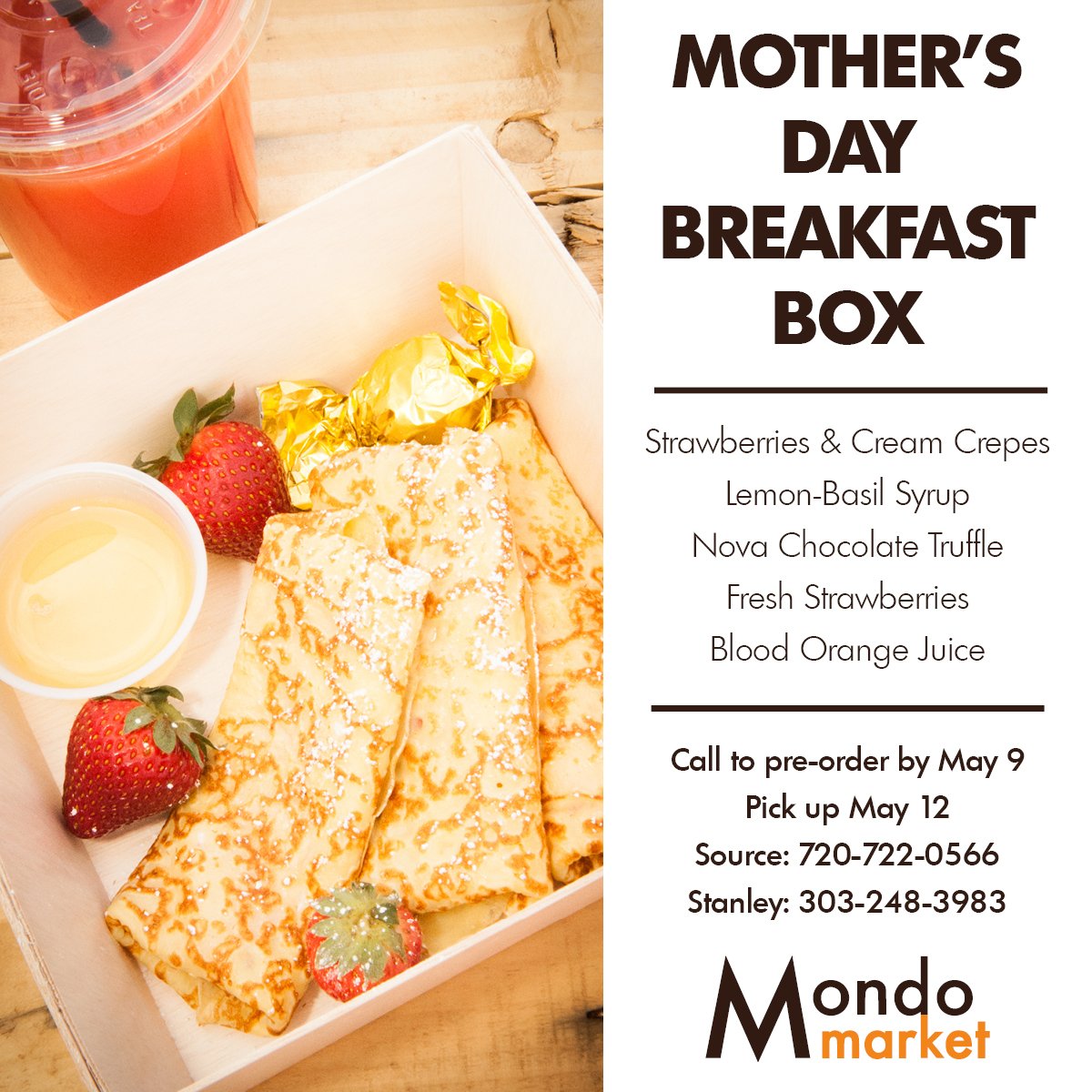 Last day to pre-order your #MothersDay Breakfast Box! Prepared by us in a cute box to make the day especially memorable, she’ll find 3 strawberry &amp; cream crepes served w/ strawberries, lemon-basil syrup, &amp; a truffle. Each box comes w/ #bloodorangejuice. $16.99 Call 303-248-3983.