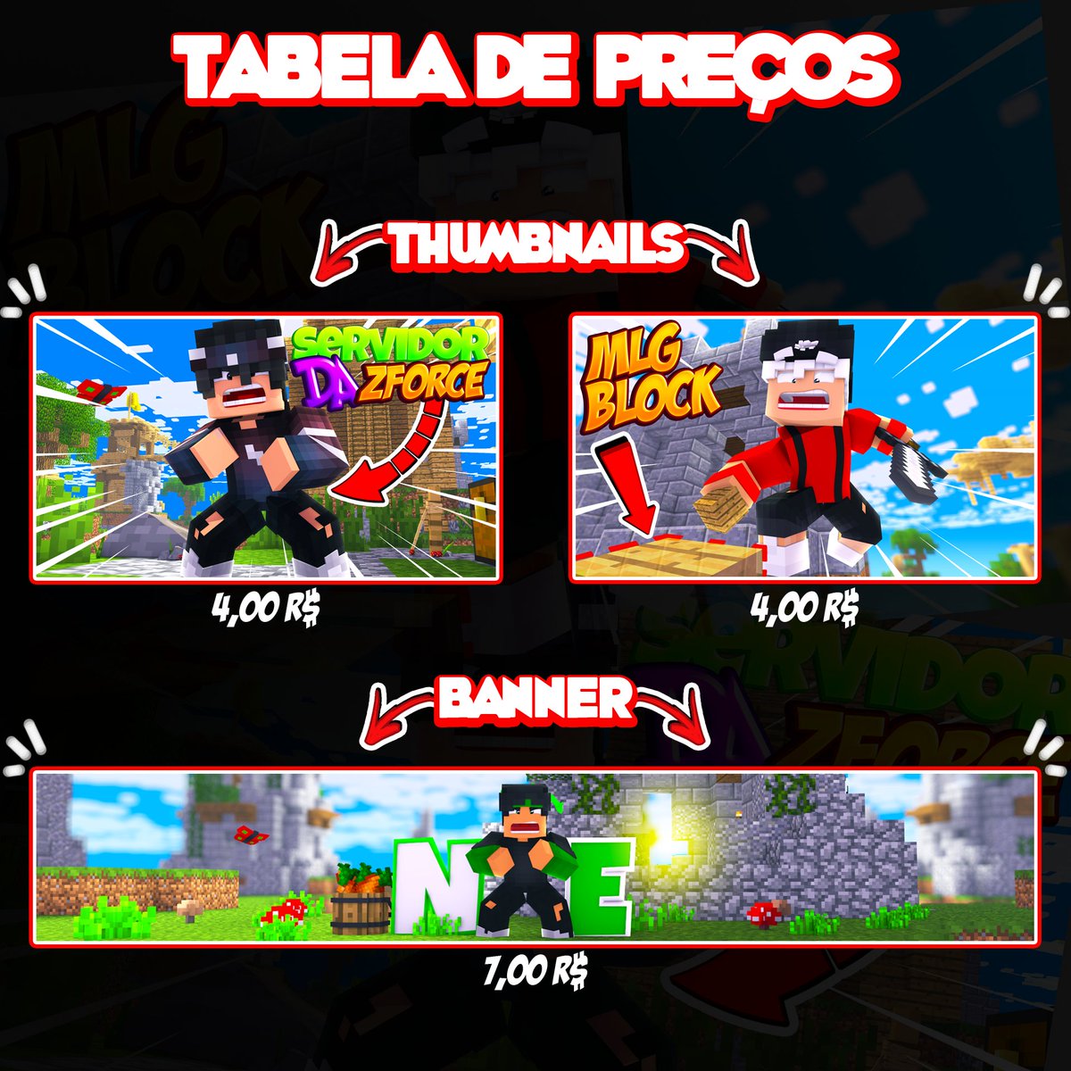PRESCISA DE UM THUMBMAKER?!

BOM AKI ESTA A TABELA COM OS PREÇOS E ALGUMAS THUMBNAILS!!

FORMA DE PAGAMENTO : ( MERCADO PAGO , BOLETO )