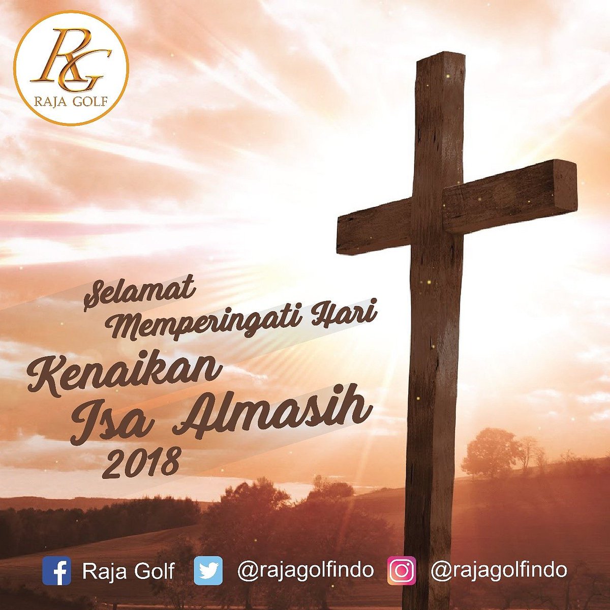 rajagolfindo's tweet photo. Selamat memperingati Kenaikan Isa Al Masih 2018

#RG #rajagolf #rajagolfindo #ascensionday https://t.co/ZpfXp1RWvc