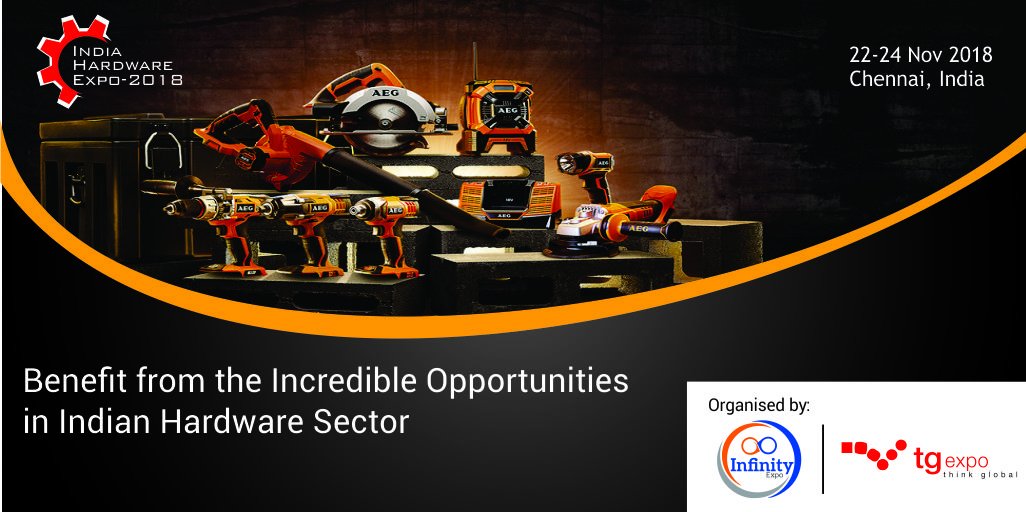 Meet serious buyers in First ever India Hardware Expo 22-24 Nov Chennai