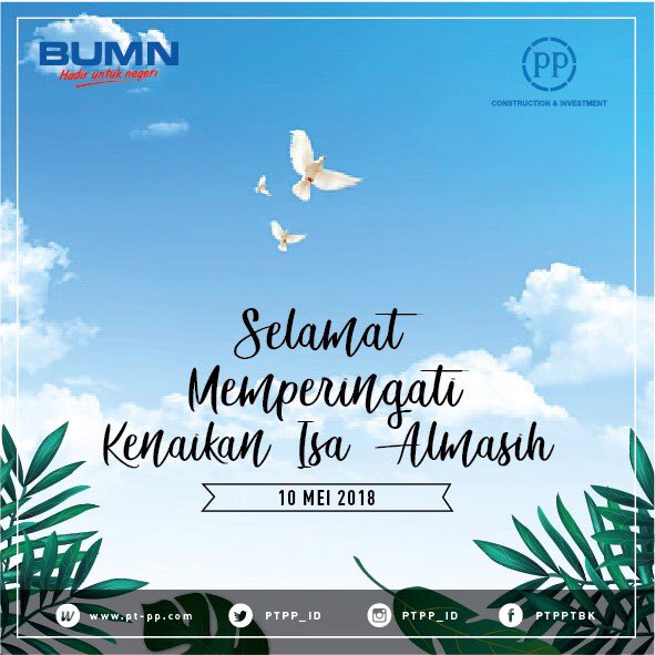 PTPP_ID's tweet photo. Keluarga Besar PTPP menghaturkan...
Selamat memperingati kenaikan Isa Almasih bagi Sahabat PP yang merayakannya.
Semoga kita dapat terus hidup dengan hati damai dan bahagia.
#KenaikanIsaAlmasih
#GrowthForASEAN
#ASEANclassCompany
#PTPP https://t.co/nQ2KnHUek8