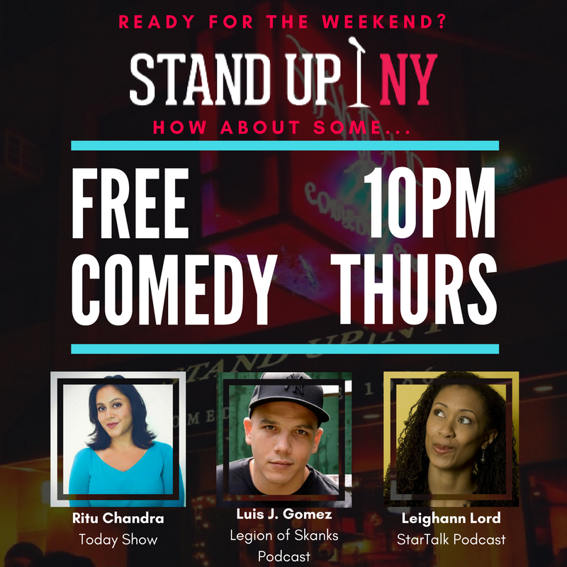 StandUpNY's tweet photo. We know you love it #FREE... Enjoy #Comedy on us #Thursday at 10PM featuring the great #comediennes @therituchandra & @LeighannLord, & #comedian @GomezComedy! #ComedyLife #WomenInComedy #BlackWomenInComedy #StandUpComedy #NYC #UWS #MenInComedy #UpperWestSide #LiveLoveLaugh https://t.co/HmoA0kOV8U