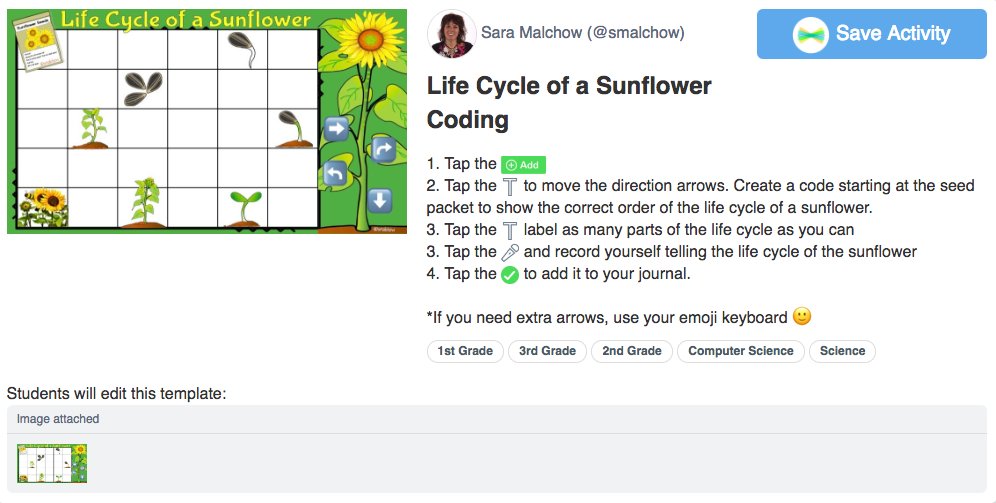 smalchow's tweet image. Are you studying plants? Here's a 🆕 @Seesaw #coding activity to go along with the life cycle of a sunflower 🌻 #elemcode #kidscancode ⬆️➡️⬅️⬇️ #RaiderStrong #1stchat #Seesawchat @MGKindie108 app.seesaw.me/pages/shared_a…