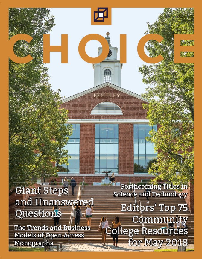 BentleyLibrary's tweet photo. This month slipped away so quickly we almost forgot to mention we made the cover of the May issue of @Choice_Reviews magazine! #libraryfamous https://t.co/RWVTQennnj @bentleyu https://t.co/nEDe1BPToa
