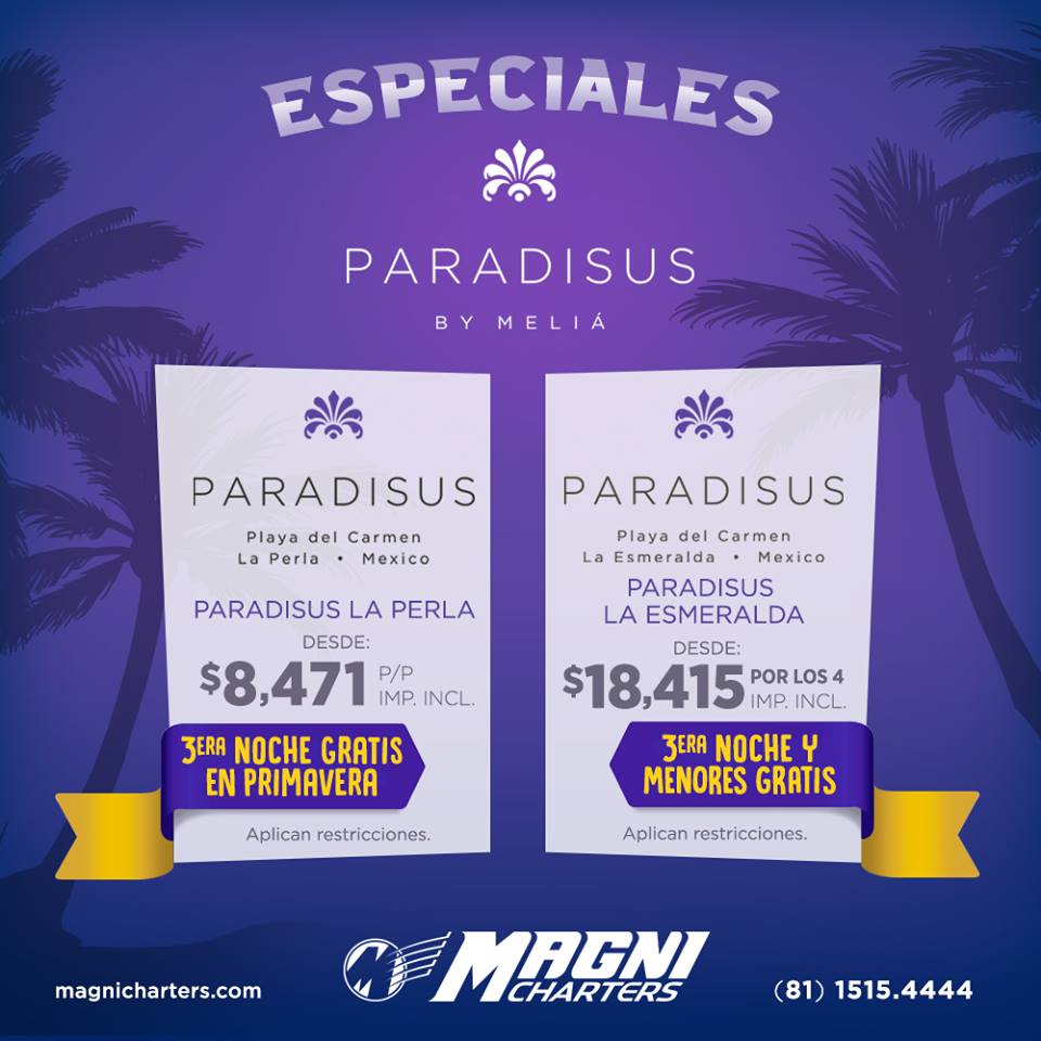 magnimty's tweet photo. #FelizJueves Promoción Especial Paradisus en Playa del Carmen. 🏨
¡No te quedes sin vacaciones! ✈️ 🏝️
Comunícate a nuestro call center para más informacion al 1515-4444 ☎️ https://t.co/o5tcWR9xYK