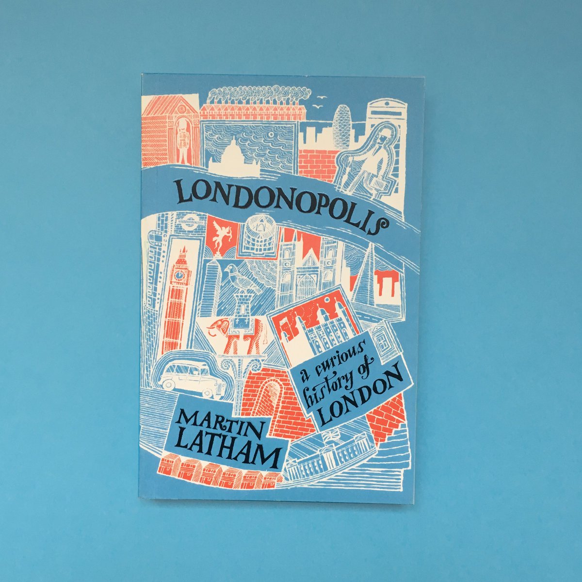 BatsfordBooks's tweet image. &apos;Londonopolis&apos; by Martin Latham is an erudite collection of #London tales that give an alternative history of the great city. First published in 2014, this is the paperback edition from 2017. Cover illustration by @illojoe. #Batsford175 #londonguide #londonopolis