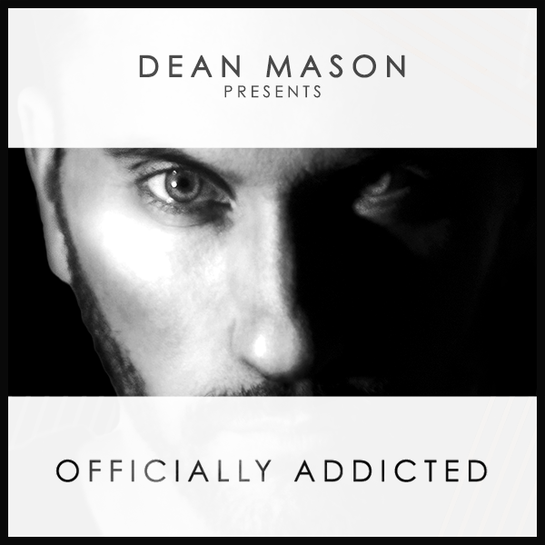 deanmasonmusic's tweet photo. Brand new episode of #OfficiallyAddicted podcast w/ tracks by @djmarkknight @davidtort @markemmusic1 @toughlovemusic @dannyhowarddj @CamelPhat @illyandbarri and more.. https://t.co/OC7HC3X3m5 https://t.co/C9wYe5p1Fs