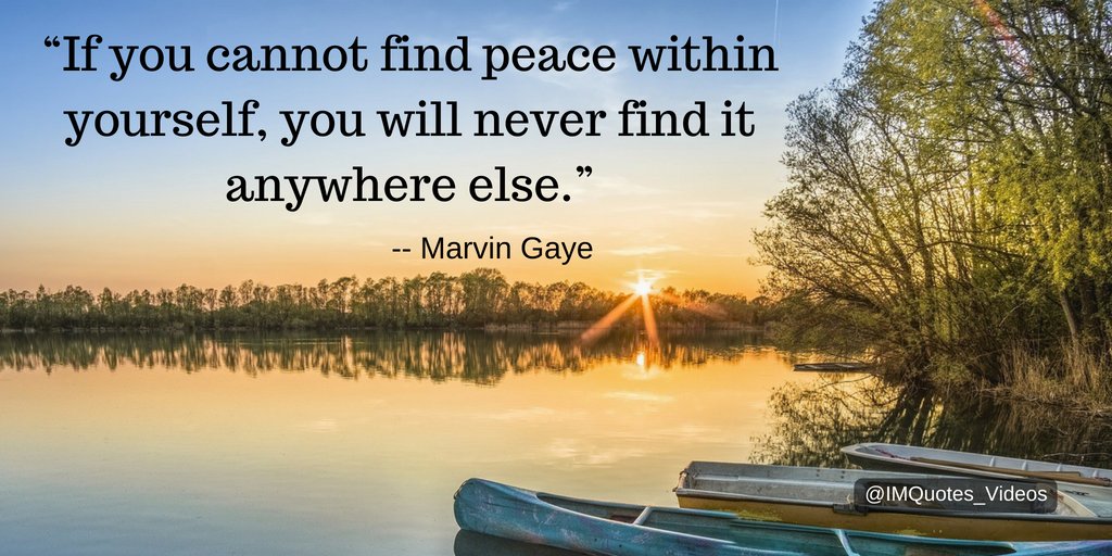 MHCenterKids's tweet photo. Discover your inner peace.
#InnerPeace #Inspirationalquotes #Motivation #Quotes #Peace #MarvinGaye https://t.co/I1xH2BZKIU
