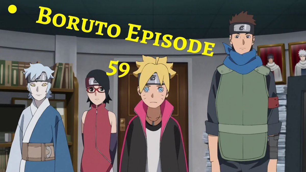 Eznerd Boruto Ep 59 Out T Co Wpfzguhspm T Co Wgvpg8kuej T Co U3pmv6p9gs T Co Tbkprb2f30 Eznerd Boruto60 Boruto59 Borutonarutonextgenerations Borutoなりきりさんと繋がりたい Borusumi