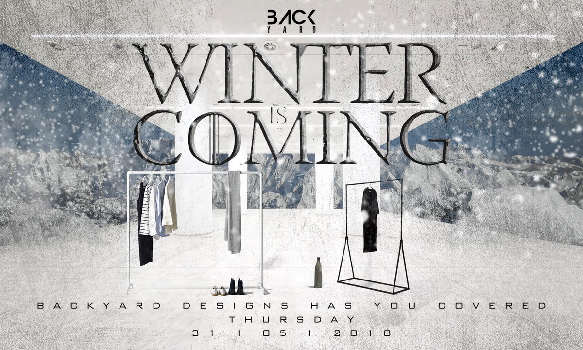 NeoDeep_'s tweet photo. WINTER ❄ IS COMING but don't you worry @BYD_ZA has got you covered 😉. 31.5.2018 🔥 ISSA #TBT ISSA #ThrowBackyardThursday 😎🙌🏽 https://t.co/aDkijLEaxf