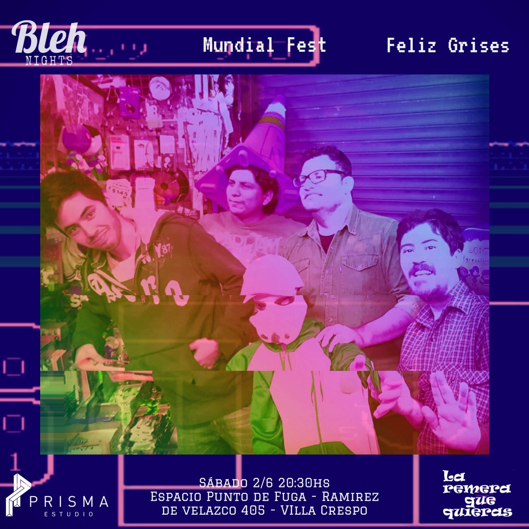 felizgrises's tweet photo. El sábado 2 de junio estamos invitados al #MundialFest de @BlehNights en @espaciopdf. Haremos reversiones de #LaRevoluciónDeLaAlegoría y presentaremos temas del próximo disco. https://t.co/SjZx2TE1iV