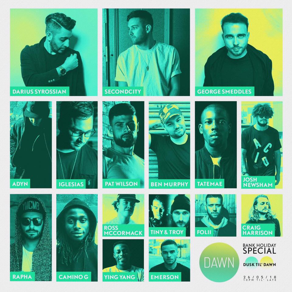 😍 Saturday Night 😍

- 12+ hours
- 15+ artists  ft. <a href="/DariusSyrossian/">Darius Syrossian</a> <a href="/Secondcityuk/">Secondcity</a> &amp; more
- 2 rooms
- 20,000 LED's
- Tonnes of vibes

Dusk Til' <a href="/Dawnafterhours/">Dawn Afterhours</a> - Bank Holiday Special. 10pm - ??? 😈

Final Tickets - bit.ly/2wLkMgC