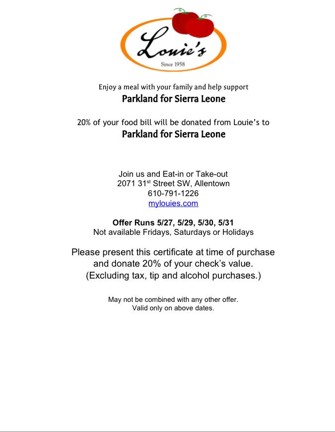 Come out and support Parkland for Sierra Leone at Louie’s Sunday &amp; Tuesday-Thursday‼️‼️‼️