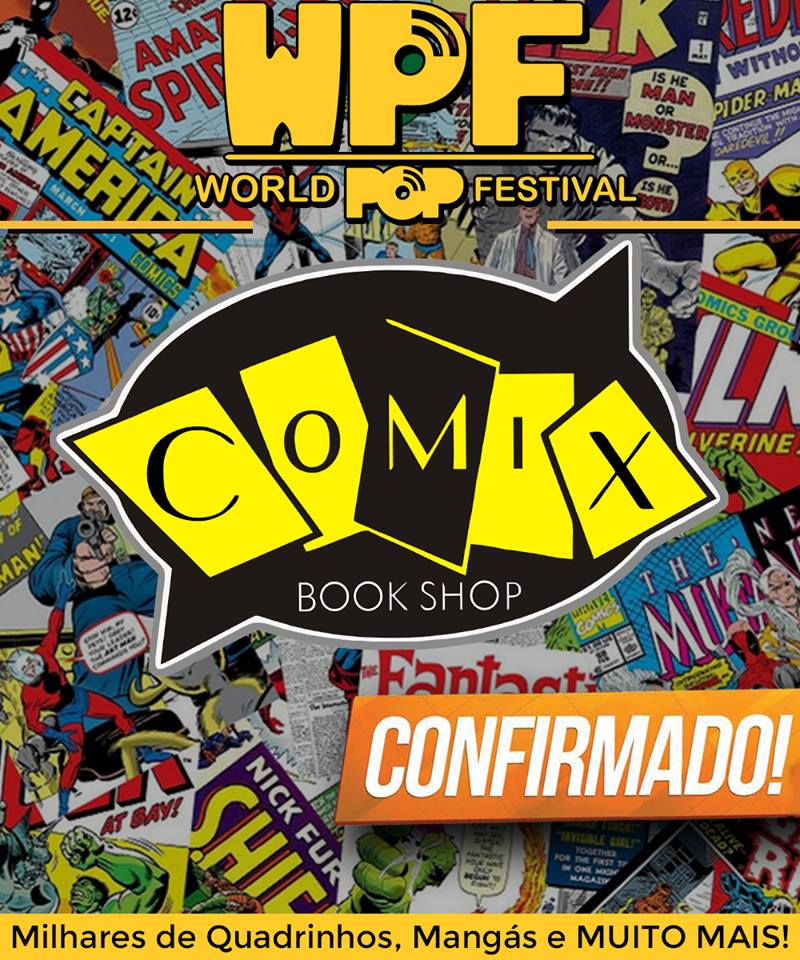 wpfbr's tweet photo. Olha a @comixbook no WPF!  Compre seus #quadrinhos e seus #mangás ! #worldpopfestival #wpf #comix #evento #culturapop #anime #heróis #sãopaulo #martcenter #sp https://t.co/GUq9eCQuoU