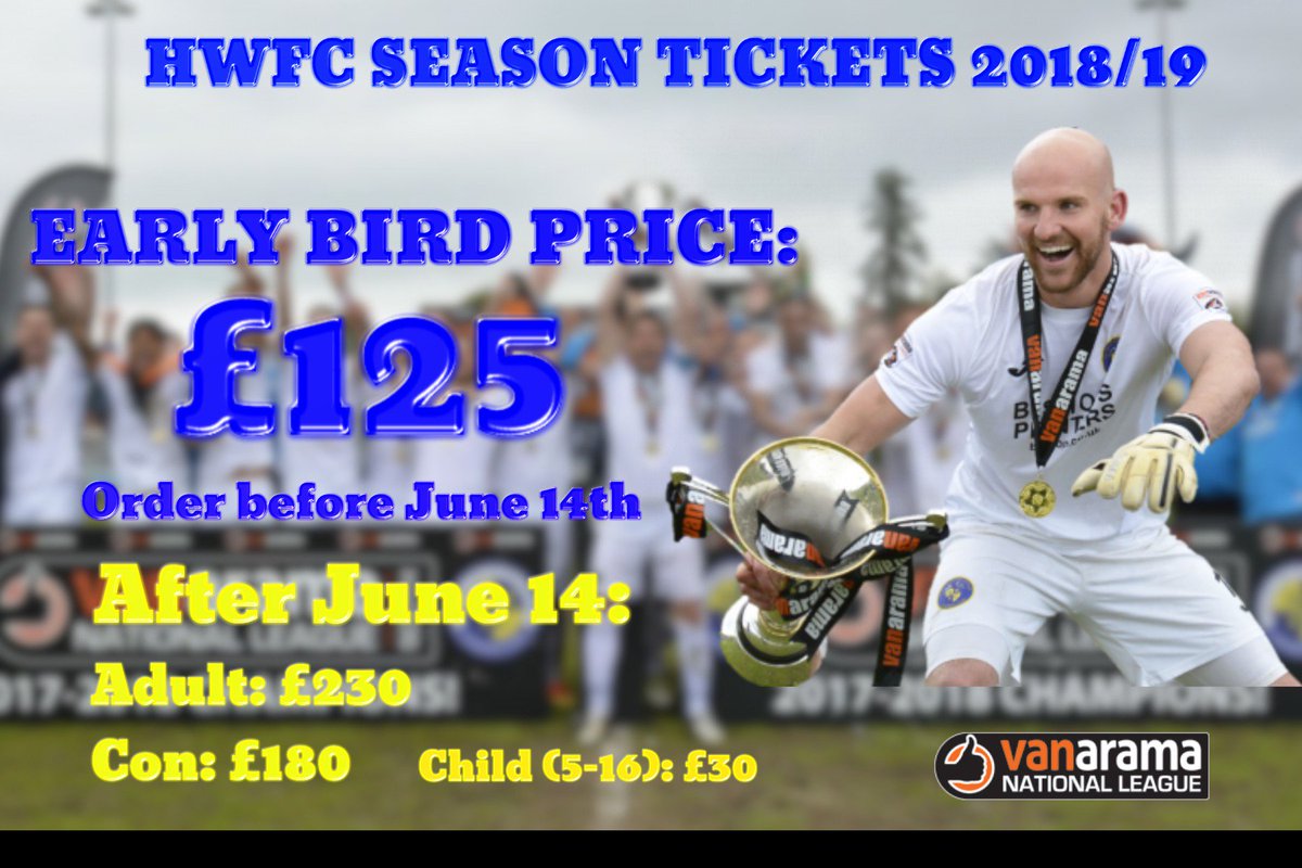 HWFCOfficial's tweet photo. News of more season tickets being sold today. Have you got yours yet? If not your missing out!!
23 National League games for just £125!!!
Get yours before our June 14 deadline!!
Head onto the club website for more information 
#COYH https://t.co/xBCSIoU4e2