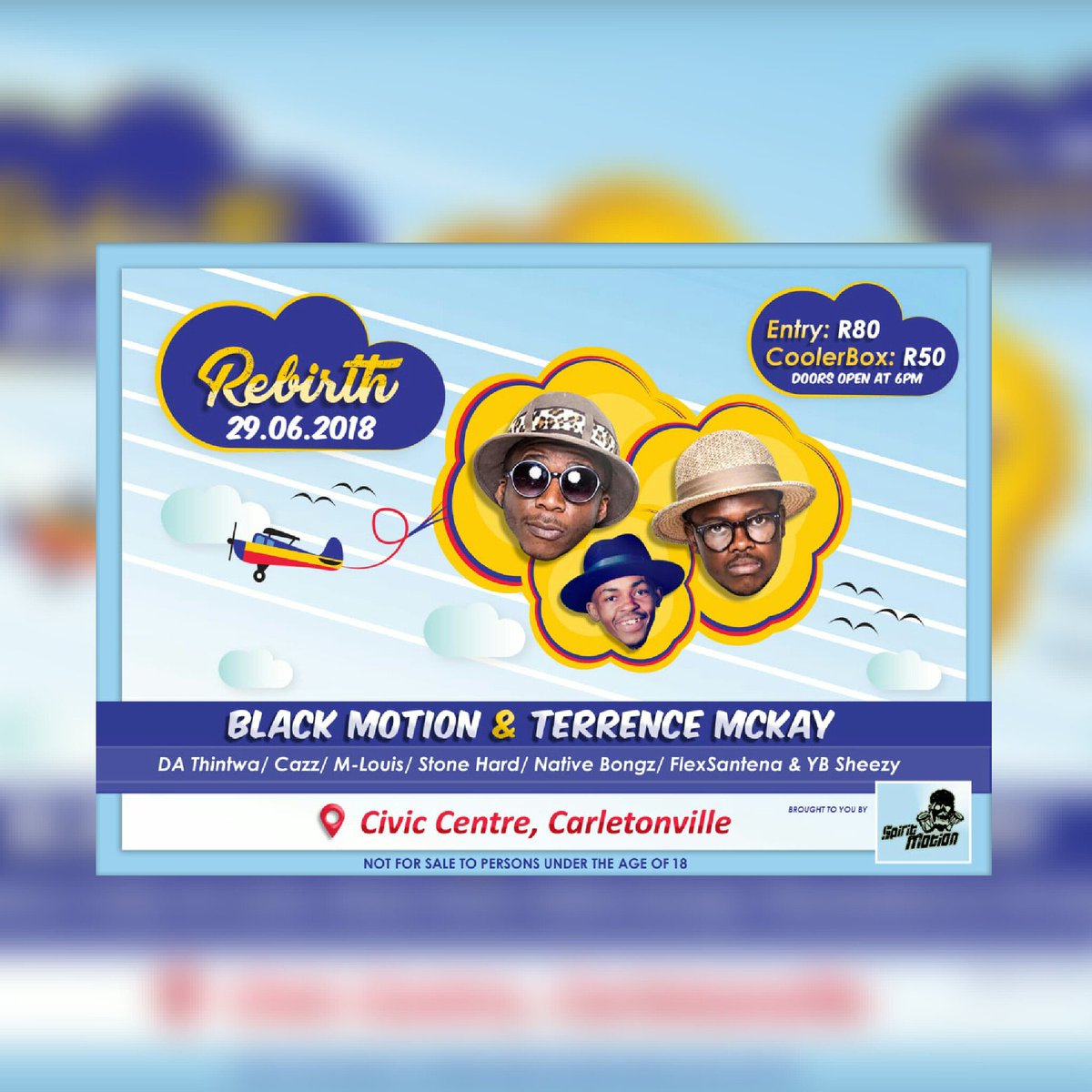 ThandoThintwa's tweet photo. Spirit Motion Presents ReBirth ! Featuring @black_motion @da_thintwa on the 29th of June at Civic Centre; Carletonville 🚀🚀. R80 gets you in 🔛🔥. #BlackMotion #SpiritMotion #MaddSpirit https://t.co/SqyJHro8UF