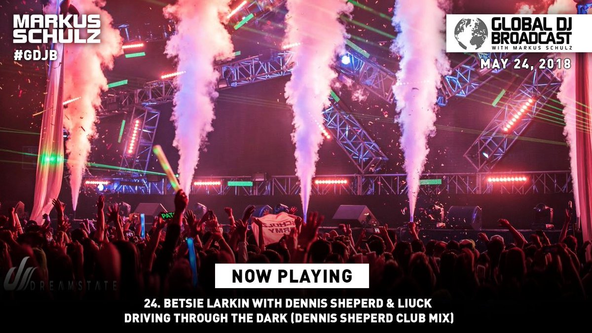 24. @BetsieLarkin with <a href="/dennissheperd/">Dennis Sheperd</a> &amp; <a href="/LiuckOfficial/">Liuck</a> - Driving Through the Dark (Dennis Sheperd Club Mix) #gdjb