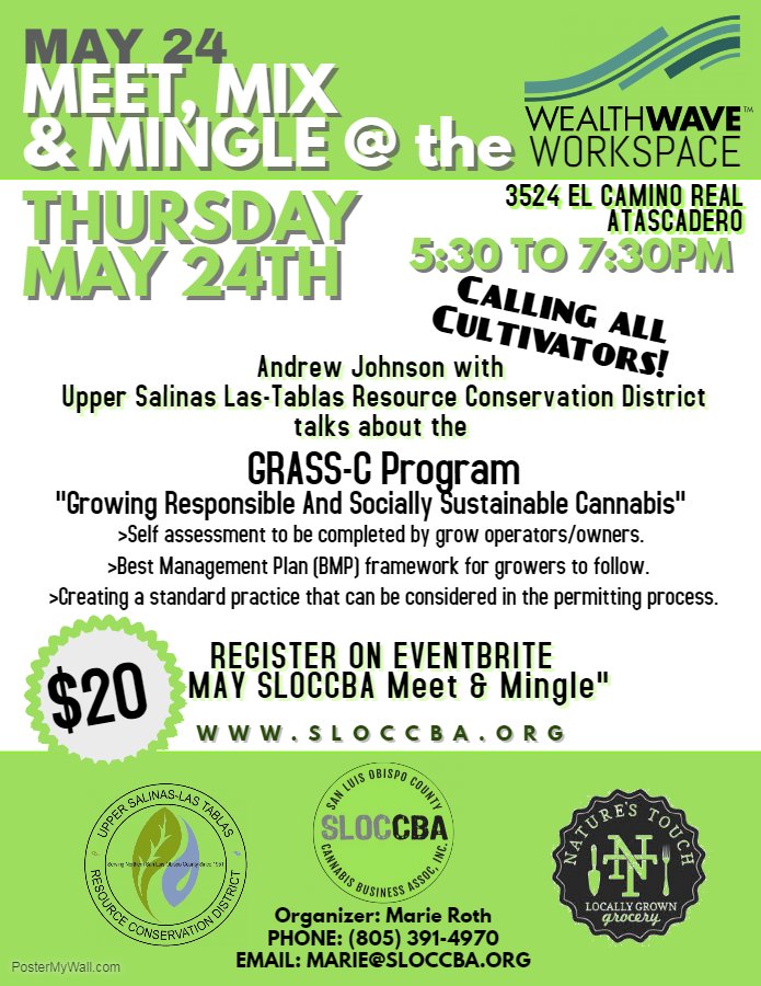 SLOCCBA's tweet photo. Cannabis Cultivators! Thursday May 24, SLOCCBA Meet &amp; Mingle Hosts Upper Salinas-Las Tablas RCD - https://t.co/w0H0xguC2N https://t.co/iADdo3vhPi