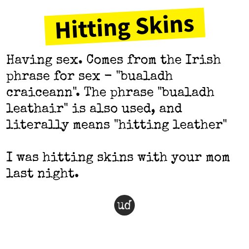 Urban Dictionary on Twitter "Hitting Skins https//t.co/qGSXZ7yeqr…