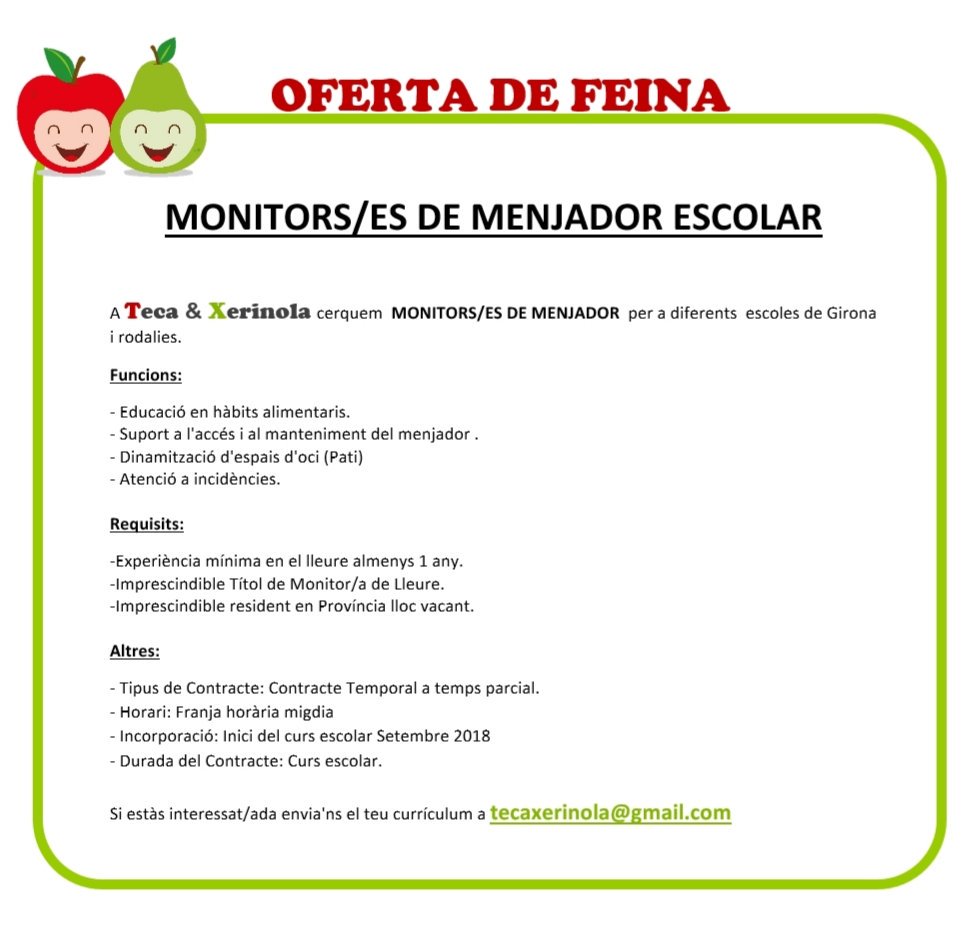 📣 A TECA &amp; XERINOLA BUSQUEM MONITORS/ES DE MENJADOR PEL PROPER CURS ESCOLAR 👉 Envia'ns el teu cv a:
📧 tecaxerinola@gmail.com