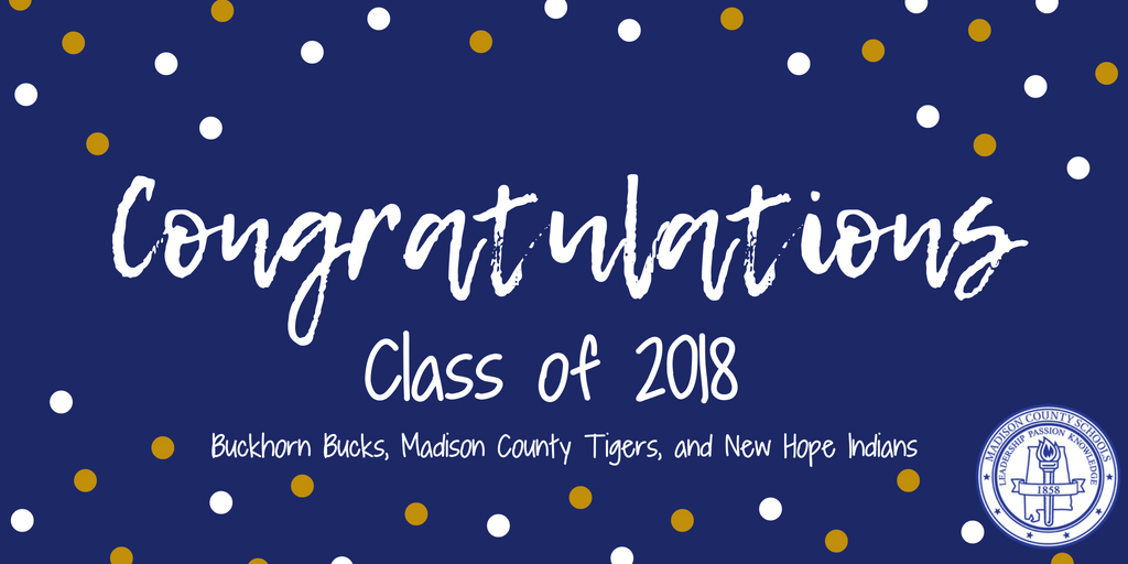 MadCoSchools's tweet photo. Congratulations Buckhorn HS, Madison County HS, and New Hope HS Class of 2018! #BeBoldMCSS #AlwaysBeBold #DreamBigWorkHard @Buckhorn_High @TigersMCHS @NHHS_Indians https://t.co/yGO6pw0Tkd
