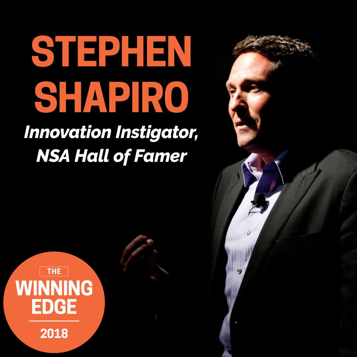 .@StephenShapiro, #Innovation Instigator, NSA Hall of Famer will be on the roster as the keynote speaker for the upcoming #TWE2018 #Conference! Get your tickets now at WinningEdge2018.com. #FindYourEdge #TuesdayThoughts #WhatsYourEdge #BusinessConference #SmallBusiness