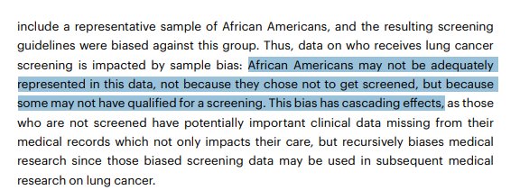 African Americans may not be adequately
represented in this data, not because they chose not to get screened, but because some may not have qualified for a screening. This bias has cascading effects,  as those who are not screened have potentially important clinical data missing from their medical records which not only impacts their care, but recursively biases medical research since those biased screening data may