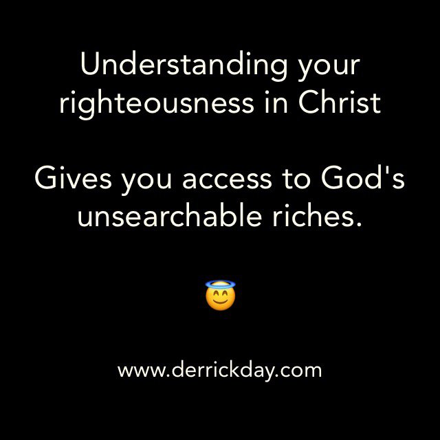 Understanding your #righteousnessinChrist

Gives you #access to #God's #unsearchable #riches.