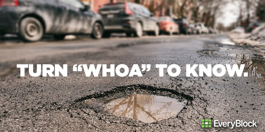 EveryBlock's tweet image. With 311 reports from EveryBlock, it's easy to track pothole repairs in your neighborhood. A smarter commute starts with a free EveryBlock account. Join now at comca.st/2LoDrC6.