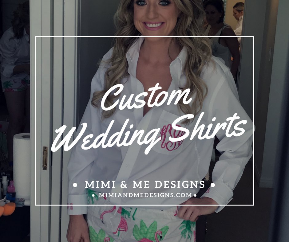 Custom Shirts for your Wedding Day - #happybride #customgift #bridalpartygift #monogrammedshirt #personalizedshirts #weddingday #bridesday #bridesmaids