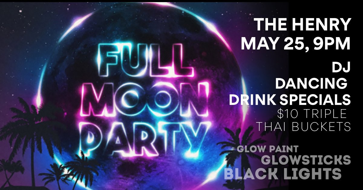 jrgpublichouses's tweet photo. Wear you white &amp; your neon for a fun night of dancing, drinking &amp; glowing! 🤩😊👌💃 #FullMoonParty at The Henry Public House on May 25th from 9pm - late. Featuring black lights, glow paint, glow sticks and $10 Triple Thai bucket specials! 😉

More info: https://t.co/Db8oneBSWE https://t.co/0w9zll7K0e