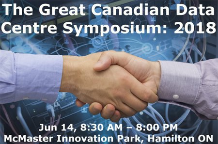 TheCloudNow's tweet photo. The Great Canadian Data Centre Symposium (#GCDCS18), an #InsightaaS co-production with McMaster University’s Computing Infrastructure Research Centre (CIRC), June 14th in Hamilton, Ontario. 
"The Best Data Centre Event in Canada – Ever." 
Details here: https://t.co/SzgYeYp61c https://t.co/imoCKlflKn