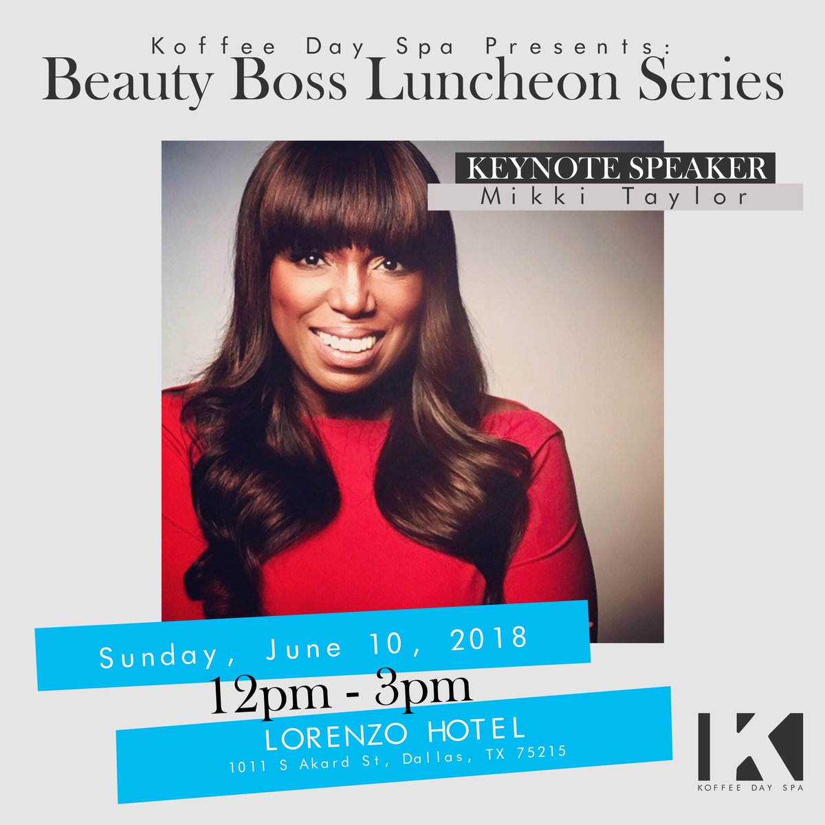 KoffeeDaySpas's tweet photo. We’re excited to have the legendary Mikki Taylor with us at the Beauty Boss Luncheon presented by Koffee Day Spa on Sunday, June 10, 2018.

Get your tickets today at https://t.co/hV8poFbSy2.

#IAmMikkiTaylor #KoffeeDaySpa #BeautyBossLuncheon https://t.co/OqcTZpWIFO