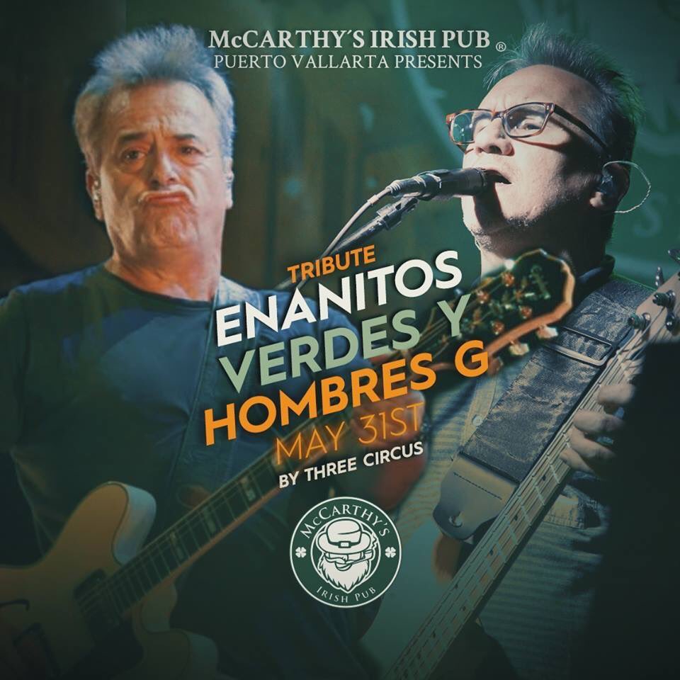 vallartaesmusic's tweet photo. ¡¡Hey #PuertoVallarta ya tenemos tributo para este mes en @McCarthys_Offic !! Los esperamos este 31 de mayo para tirar la casa por la ventana disfrutando de la música de #ThreeCircus interpretando las mejores canciones de EnaNitos Verdes y #HombresG. https://t.co/dG9XfbFseP