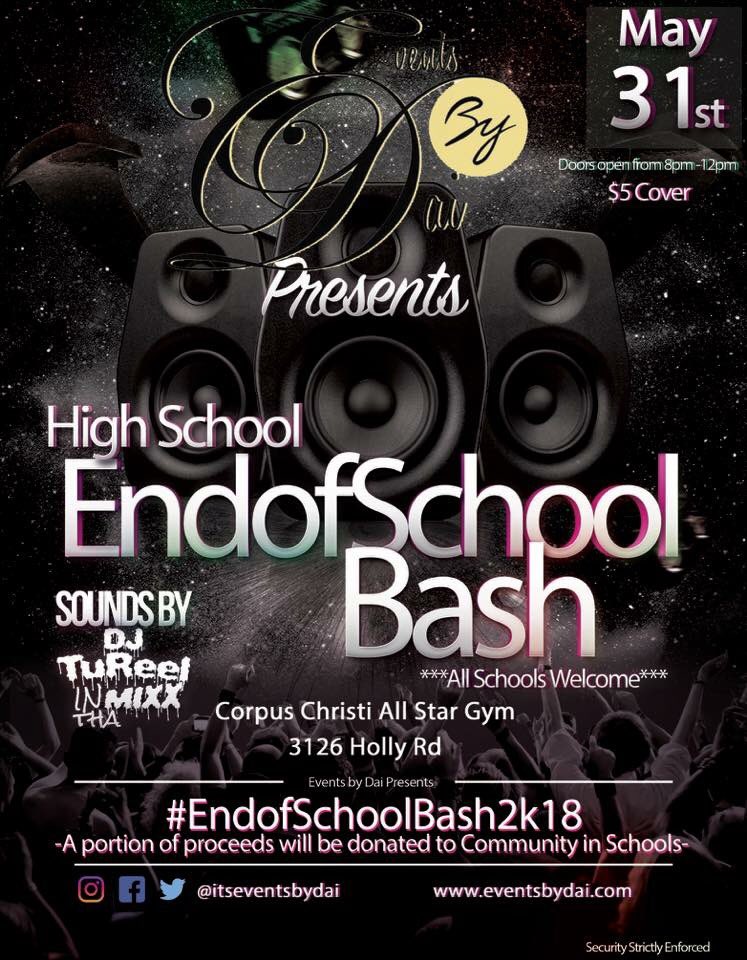 itseventsbydai's tweet photo. DONT FORGET! 
9 Days until the #EndofSchoolBash2k18 
Presented by @EventsbyDai 🎉
Music by @DJ_TuReel 🎶🎵

Next Thursday ‼️
MAY 31st 
ALL HIGH SCHOOLS WELCOMED🚨

#Carroll #Miller #King #MOODY #Ray #VeteransMemorial #GregoryPortland #WestOso #Calallen #FlourBluff https://t.co/nugBwPs3ex