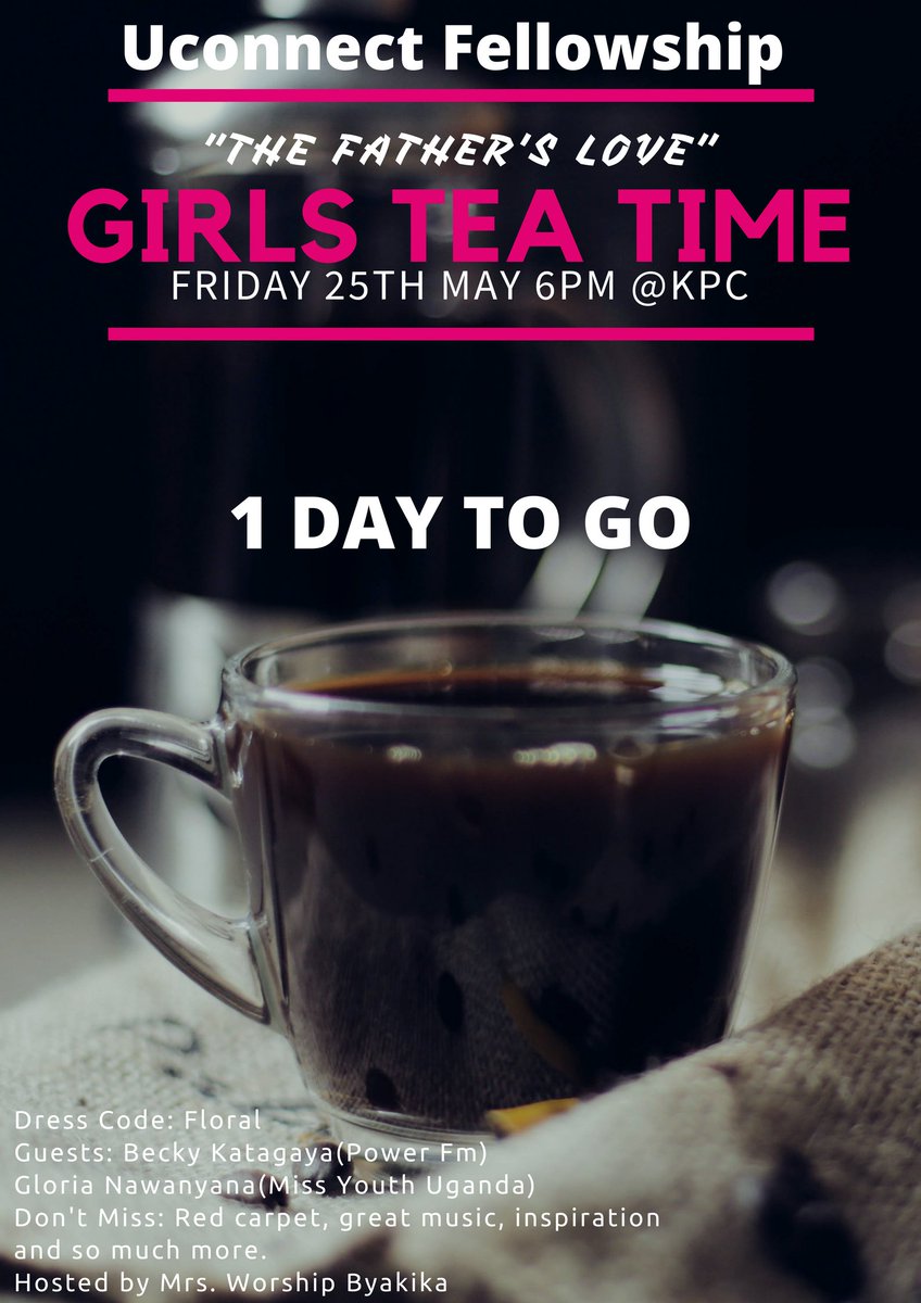 uconnectfellows's tweet photo. Two more nights but it's one day to the amazing ladies event the #GirlsTeaTime  happening this Friday day @kpc_ug save the day once again #TheFathersLove https://t.co/FeM35bt5Ht
